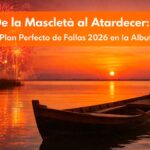 Plan Perfecto de Fallas 2026 en la Albufera